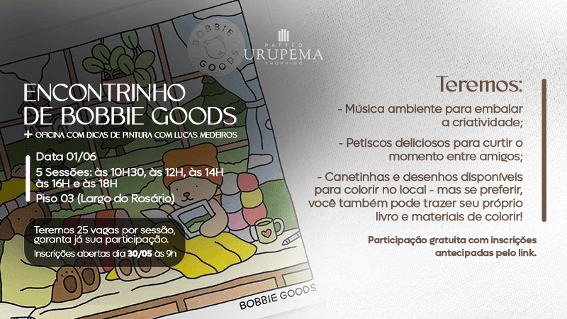 Ilustração do evento: Fim de semana no Patteo Urupema Shopping tem novo encontro de Bobbie Goods